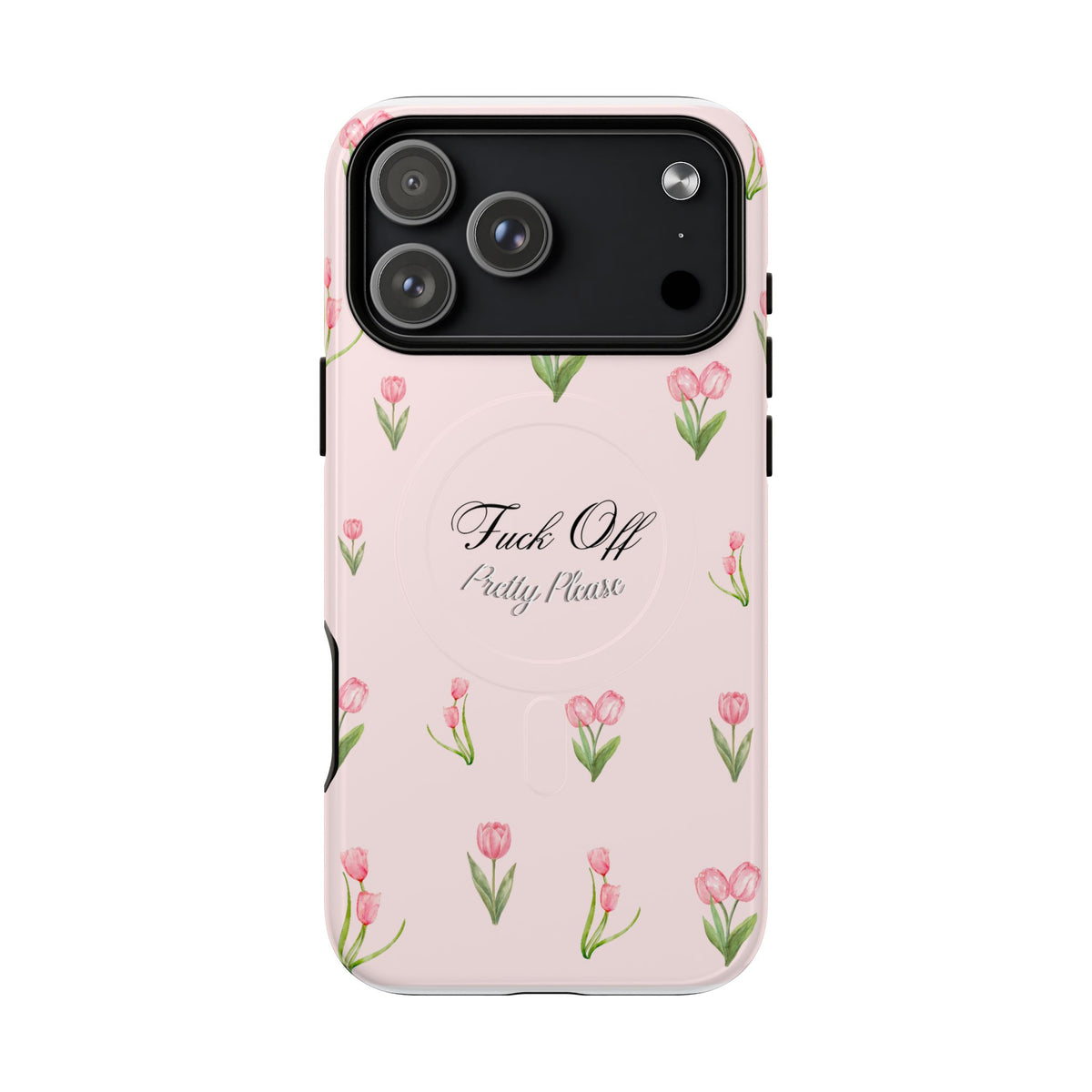 Pretty Please Tough Magnetic Case