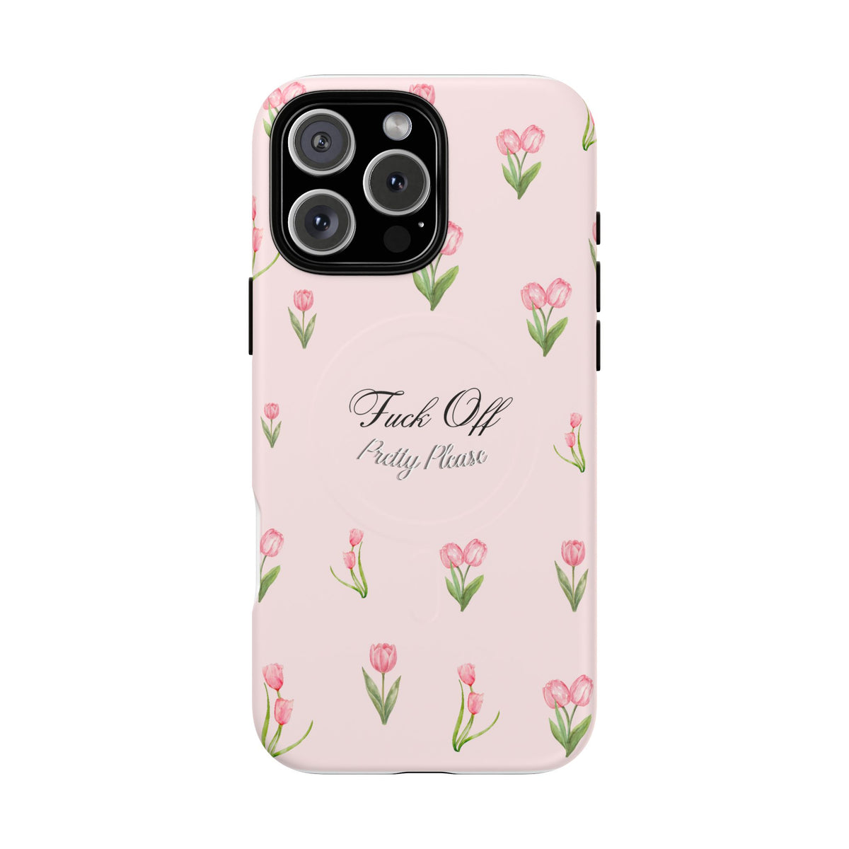 Pretty Please Tough Magnetic Case